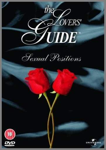 Руководство возлюбленных - Позиции / The Lover's Guide - Sex Positions (2004) DVDRip